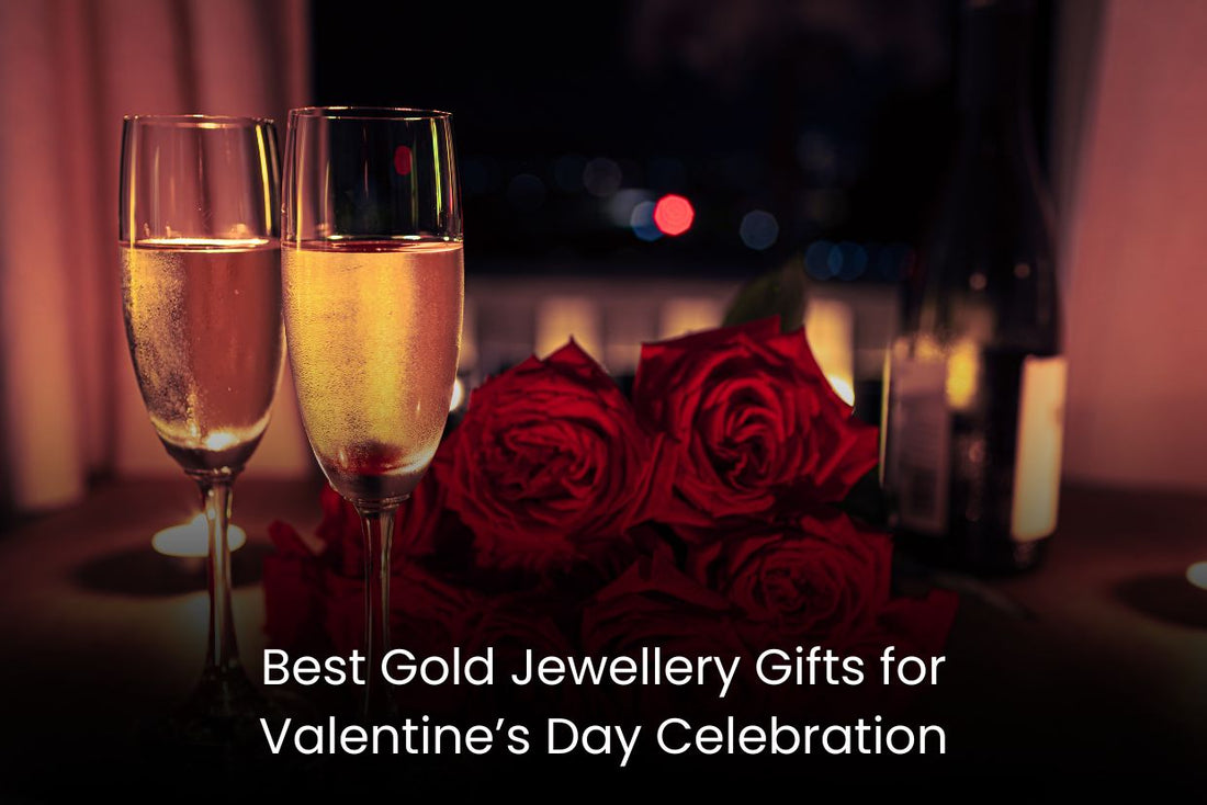 Best Gold Jewellery Gifts for Valentine’s Day Celebration